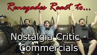 Renegades React to... Nostalgia Critic - Commercials