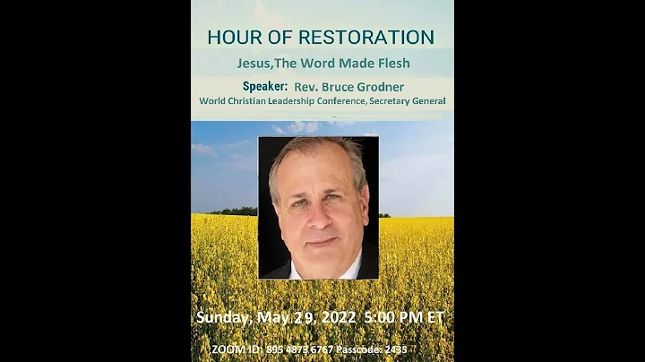 HOUR OF RESTORATION B GRODNER 052922