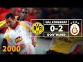 Nostalji Maçlar | Dortmund 0 - 2 Galatasaray ( 02.03.2000 )