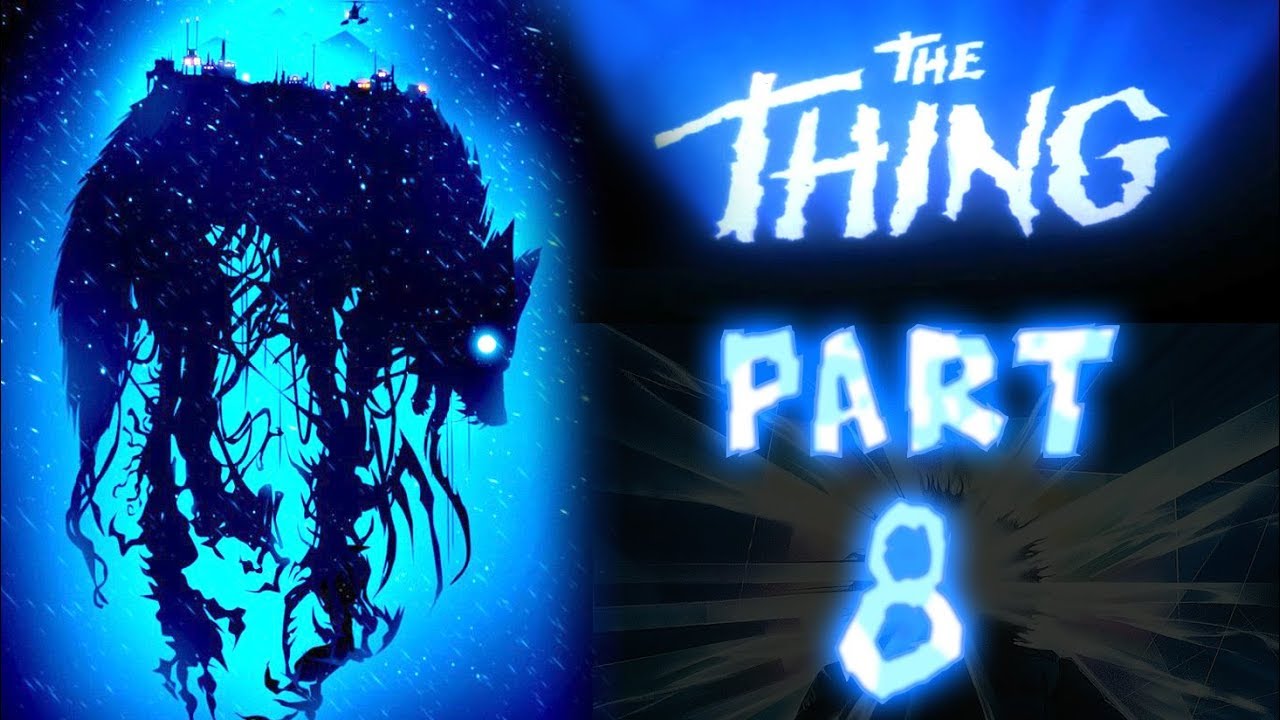 The Thing Walkthrough Part 8 PS2 XBOX PC No Commentary YouTube the-thing-walkthrough-part-8-ps2-xbox-pc-no-commentary-youtube