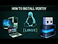 How to Install Ventoy in Linux 2021 Guide