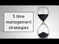 5 Time Management Tips to Get More Done in Less Time