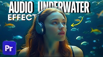 Underwater MUFFLED AUDIO Effect In Premiere Pro (2024)