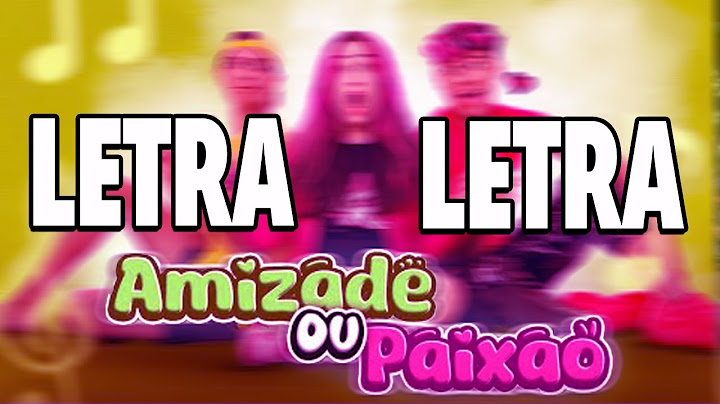 Emilly Vick - Amizade ou Paixao LETRA