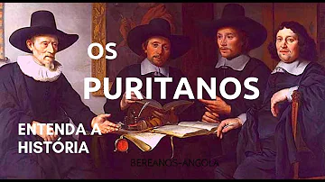 Como era o modo de vida dos puritanos?
