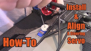 Install & Align A Steering Servo - How-To