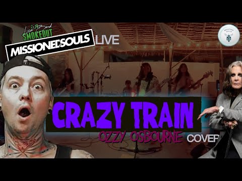 Missioned Souls - Crazy Train ( Reaction ) LIVE OZZY OSBOURNE COVER