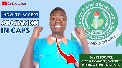 How to Accept Your Admission on JAMB CAPS (Step by Step Guide)