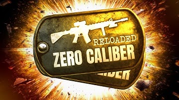 Zero Caliber: Reloaded | Oculus Quest | Available NOW