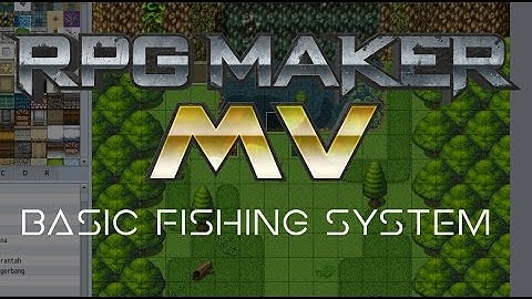 RPG Maker MV Basic Fishing System Tutorial