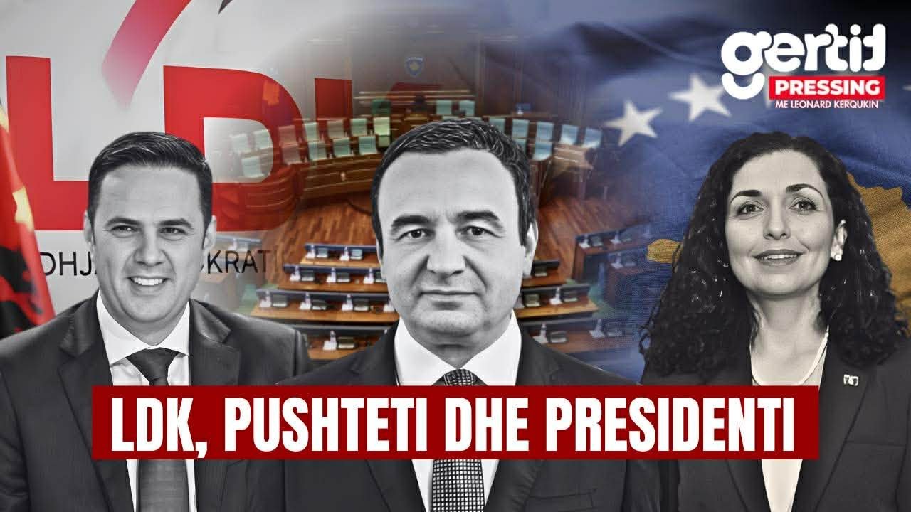 LDK, PUSHTETI DHE PRESIDENTI | PRESSING | T7