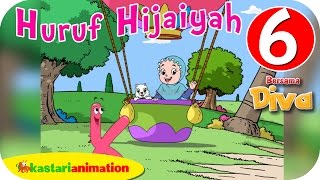 Huruf Hijaiyah bersama Diva (full version) | part 6 | - Kastari Animation 