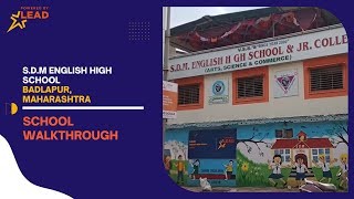 S.D.M ENGLISH HIGH SCHOOL, Badlapur, Maharashtra | School Tour screenshot 4