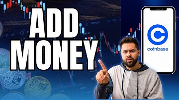 How to Add Money on Coinbase 2025?