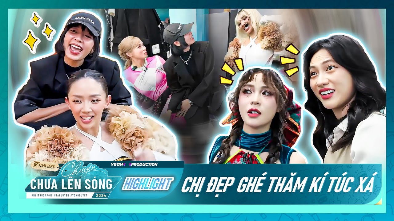 BÍ MẬT HẬU TRƯỜNG | Chị Đẹp Đồng Ánh Quỳnh & Phương Anh Đào GHÉ THĂM 