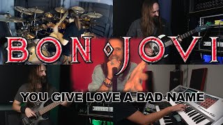 Bon Jovi - You Give Love a Bad Name (Cover Version)