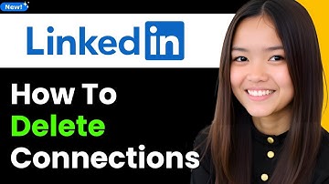 How to Delete Connections on LinkedIn 2025 (Step By Step)