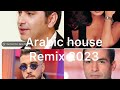 Arabe music remix house 2023  