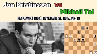 Mikhail to the Chief.Jon Kristinsson vs Mikhail Tal. Reykjavik (1964)