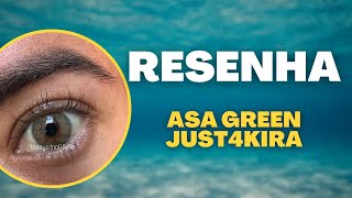 ASA GREEN JUST4KIRA (RESENHA COMPLETA) | BRILLIANT EYES #just4kira