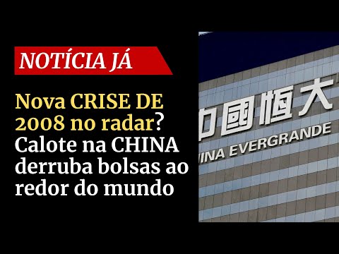 Nova CRISE DE 2008 no radar? Calote na CHINA derruba bolsas ao redor do mundo | Entenda