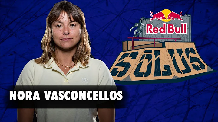 Nora Vasconcellos | Red Bull SLUS 2021 Entry