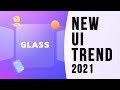 "Glassmorphism" New UI Design Trend 2021 + Figma & Xd Tutorial | Design Essentials