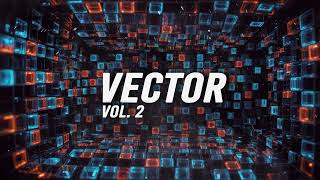 Dark Techno / Dark Electro / Gaming Music Mix 'VECTOR VOL 2' [Copyright Safe]