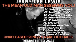 Jerry Lee Lewis - The Mean Old Man Sessions (Vol.1)