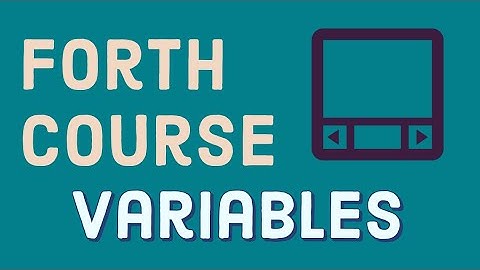Forth Programming Language: Variables and Constants
