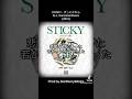 【2013】 STICKY - ずっとかわらねぇ Dancehall Remix prod by @StarBwoyWorks #JapaneseRap #japanesedancehall