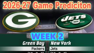 Week 2 Green Bay Packers vs New York Jets Game Prediction 2026-27 Season