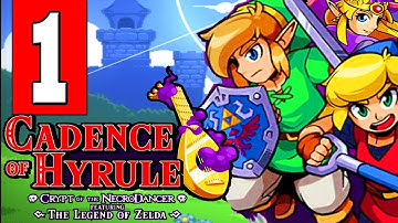 Cadence of Hyrule: Gameplay Walkthrough Part 1 (FULL GAME) Lets Play Playthrough (Nintendo Switch)