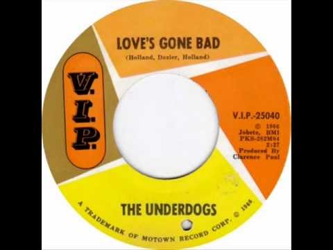 The Underdogs - Love's gone bad.wmv