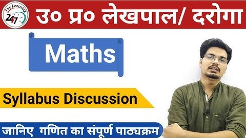 UP Lekhpal and up si maths Syllabus | उत्तर प्रदेश लेखपाल दरोगा पाठ्यक्रम | By Shivendra Mishra