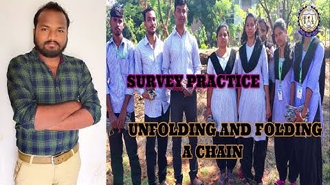 Unfolding & Folding A Chain || Survey Practice || GP Boudh