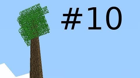 Minecraft - Treehouse Return with Creatures Part 10: Saplings