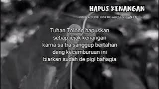 Hapus Kenangan ( Omhand V feat Dochiiy. Jaczon Zeran & Mr. Djii ) -  Video Lyric