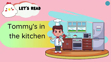 CEFR English Year 1 Unit 4 Lunchtime (page 48 - Tommy's in the kitchen)