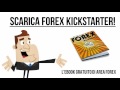 How to Kick-start Your Forex Trading using Binary Options and Spreads
