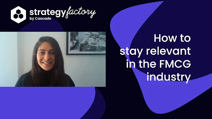 How to stay relevant in the FMCG industry