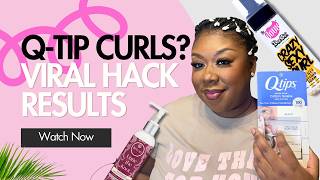 Qtip Curls Better than Flexi Rods?! 👀 Heatless Curls on Type 4 Natural Hair