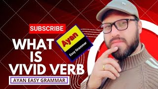 What is Vivid Verb....