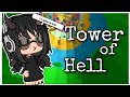 Playing Tower of Hell but my gacha oc is playing | Gacha Life| Read Desc.