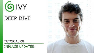 Deep Dive - Tutorial 08 - Inplace Updates