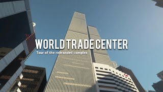 World Trade Center tour of the rebranded complex