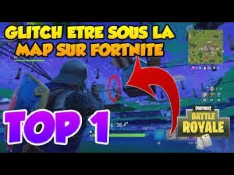 FORTNITE BATTLE ROYALE /GLITCH ALLER PARTOUT SOUS LA MAP ...