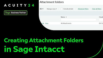 Creating Attachment Folders in Sage Intacct