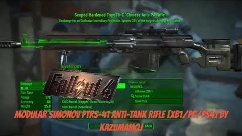 Fallout 4 Xbox One/PS4/PC Mods|Modular Simonov PTRS-41 Anti-Tank Rifle