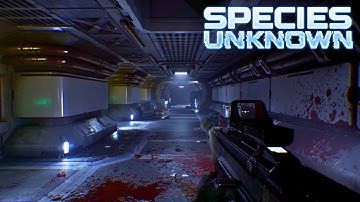 Species: Unknown Solo Gameplay (No Commentary)